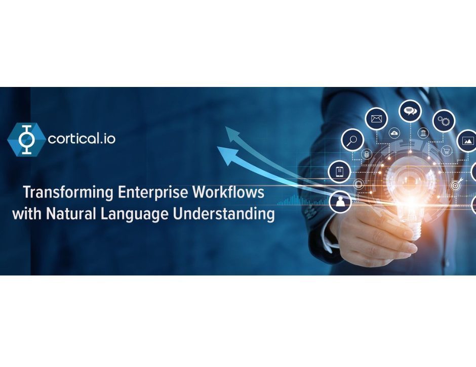 Cortical.io – Transforming Enterprise Workflows With Natural Language Understanding